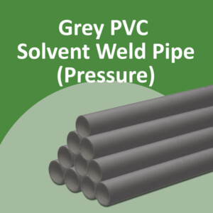 Grey PVC Solvent Weld Pipe (Pressure)