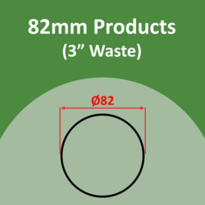82mm Products (3" Waste)